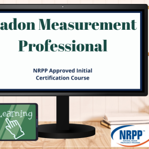 Online Radon Measurement Professional Course