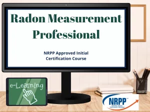 Online NRPP Radon Measurement Professional Course - 16 Hour Initial